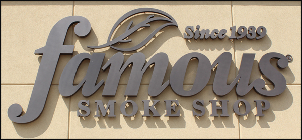 Famous Smoke Shop - Sign - 1